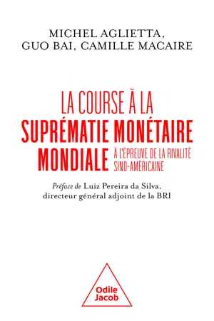 La Course à la suprématie monétaire mondiale