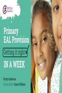 Primary EAL Provision: Getting it Right in a Week_cover