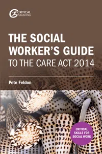 The Social Worker's Guide to the Care Act 2014_cover