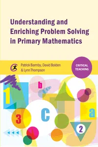 Understanding and Enriching Problem Solving in Primary Mathematics_cover