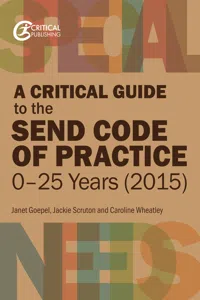 A Critical Guide to the SEND Code of Practice 0-25 Years_cover