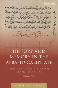 History and Memory in the Abbasid Caliphate_cover