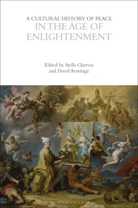A Cultural History of Peace in the Age of Enlightenment_cover