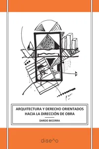 Arquitectura y derecho orientados hacia la direccion de obra_cover