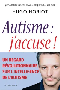 Autisme : j'accuse !_cover