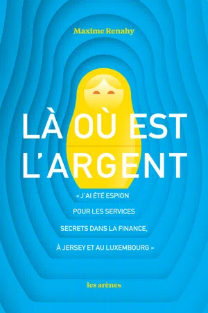 Là où est l'argent