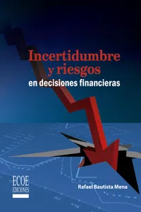 Incertidumbre y riesgos en decisiones financieras_cover