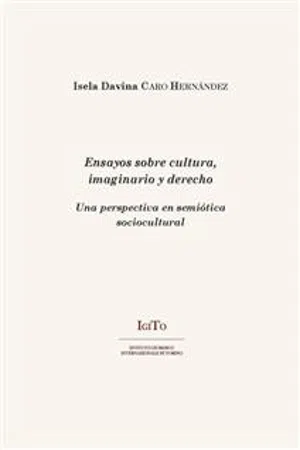 Ensayos sobre cultura, imaginarios y derecho