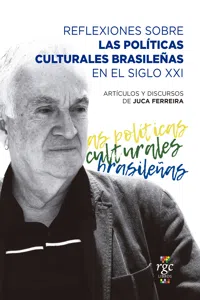 Reflexiones sobre las políticas culturales brasileñas en el siglo XXI_cover