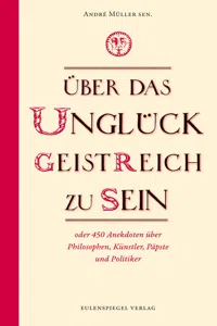 Über das Unglück, geistreich zu sein_cover