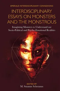 Interdisciplinary Essays on Monsters and the Monstrous_cover