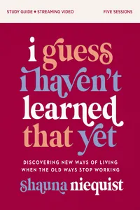 I Guess I Haven't Learned That Yet Study Guide plus Streaming Video_cover