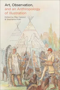 Art, Observation, and an Anthropology of Illustration_cover