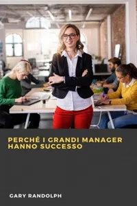 Perché i grandi manager hanno successo_cover