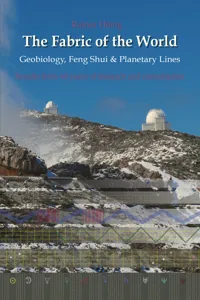 The Fabric of the World - Geobiology, Feng Shui & Planetary Lines_cover