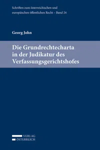 Die Grundrechtecharta in der Judikatur des Verfassungsgerichtshofes_cover