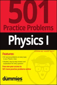Physics I: 501 Practice Problems For Dummies_cover