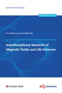 Interdisciplinary Research of Magnetic Fields and Life Sciences_cover