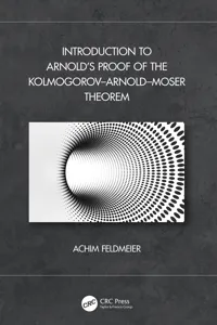 Introduction to Arnold's Proof of the Kolmogorov–Arnold–Moser Theorem_cover