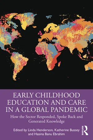 Early Childhood Education and Care in a Global Pandemic