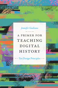 A Primer for Teaching Digital History_cover