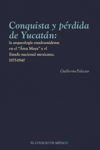 Conquista y pérdida de Yucatán:_cover