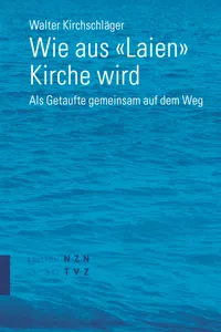 Wie aus «Laien» Kirche wird_cover