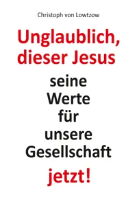 Unglaublich, dieser Jesus_cover