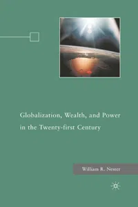 Globalization, Wealth, and Power in the Twenty-first Century_cover