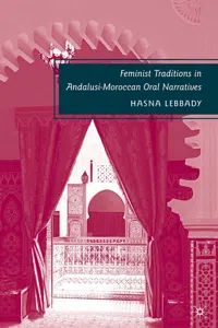 Feminist Traditions in Andalusi-Moroccan Oral Narratives_cover