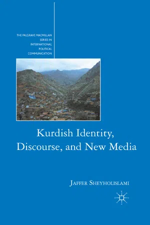 Kurdish Identity, Discourse, and New Media