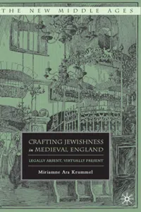 Crafting Jewishness in Medieval England_cover