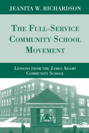 The Full-Service Community School Movement