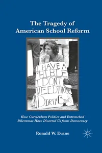 The Tragedy of American School Reform_cover