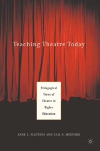 Teaching Theatre Today: Pedagogical Views of Theatre in Higher Education_cover