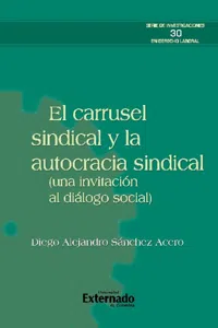 El carrusel sindical y la autocracia sindical_cover