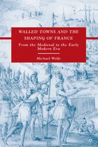 Walled Towns and the Shaping of France_cover