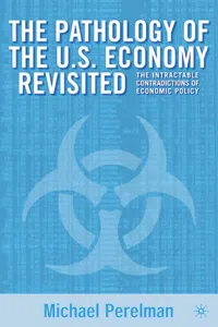 The Pathology of the U.S. Economy Revisited_cover