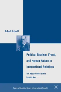 Political Realism, Freud, and Human Nature in International Relations_cover