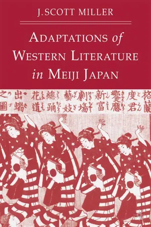 Adaptions of Western Literature in Meiji Japan