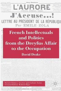 French Intellectuals and Politics from the Dreyfus Affair to the Occupation_cover