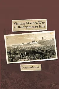 Visiting Modern War in Risorgimento Italy_cover