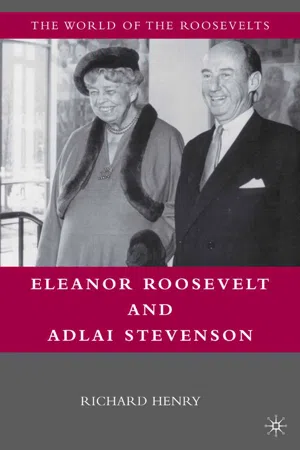 Eleanor Roosevelt and Adlai Stevenson