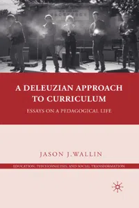 A Deleuzian Approach to Curriculum_cover