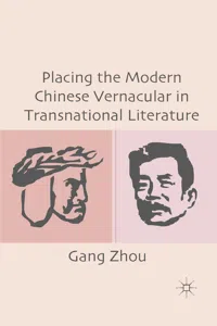 Placing the Modern Chinese Vernacular in Transnational Literature_cover