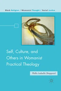 Self, Culture, and Others in Womanist Practical Theology_cover