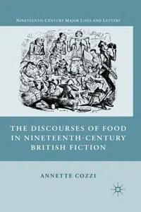 The Discourses of Food in Nineteenth-Century British Fiction_cover