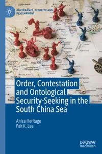 Order, Contestation and Ontological Security-Seeking in the South China Sea_cover