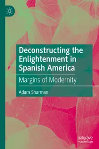 Deconstructing the Enlightenment in Spanish America_cover