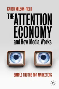 The Attention Economy and How Media Works_cover